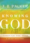 Image for Knowing God Through the Year - A 365-Day Devotional