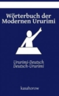 Image for Woerterbuch der Modernen Ururimi