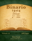 Image for Binario 14x14 Deluxe - Facil ao Dificil - Volume 12 - 468 Jogos