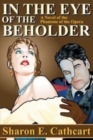 Image for In The Eye of The Beholder : A Novel of the Phantom of the Opera