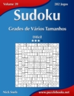 Image for Sudoku Grades de Varios Tamanhos - Dificil - Volume 39 - 282 Jogos