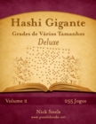 Image for Hashi Gigante Grades de Varios Tamanhos Deluxe - Volume 2 - 255 Jogos