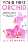 Image for Your First Orchid