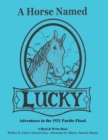 Image for A Horse Named Lucky : Adventures in the 1921 Flood