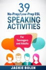 Image for 39 No-Prep/Low-Prep ESL Speaking Activities