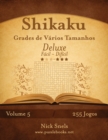 Image for Shikaku Grades de Varios Tamanhos Deluxe - Facil ao Dificil - Volume 5 - 255 Jogos