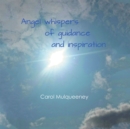 Image for Angel Whispers of Guidance and Inspiration
