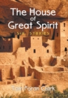 Image for The House of Great Spirit