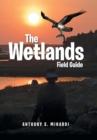 Image for The Wetlands Field Guide