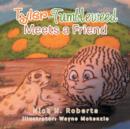 Image for Tyler the Tumbleweed Meets a Friend