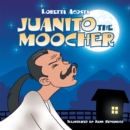Image for Juanito the Moocher.