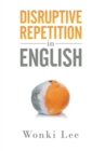 Image for Disruptive Repetition In English