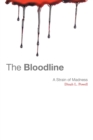 Image for Bloodline: A Strain of Madness
