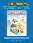 Image for Adventures of Tommy and Tina Dreaming of Becoming a Loggerhead Sea Turtle and Swimming Down the Treasure Coast: An Educational Story for Young Children That Will Improve and Build Relationships and Communications with Their Older Family Members