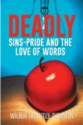 Image for Deadly Sins-Pride and the Love of Words