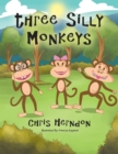 Image for Three Silly Monkeys