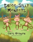 Image for Three Silly Monkeys