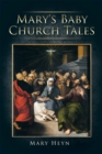 Image for Mary&#39;s Baby Church Tales