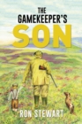 Image for The Gamekeeper&#39;s Son