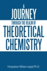 Image for Journey Through the Realm of Theoretical Chemistry