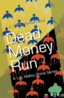 Image for Dead Money Run