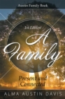 Image for Family: Present and Connected: Austin Family Book