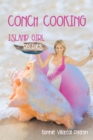 Image for Conch Cooking: Island Girl Recipes