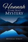 Image for Hannah and the Lake Beast Mystery