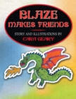 Image for Blaze Makes Friends