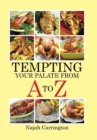 Image for Tempting Your Palate from A To Z