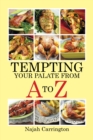 Image for Tempting Your Palate from a to Z