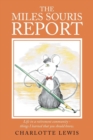Image for The Miles Souris Report