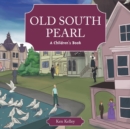 Image for Old South Pearl