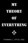 Image for My Theory of Everything