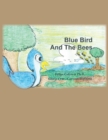 Image for Blue Bird and The Bees
