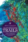 Image for Chattahoochee Trails: A Guide to the Trails of the   Chattahoochee River  National Recreation Area