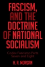 Image for FASCISM, and The Doctrine of NATIONAL SOCIALISM