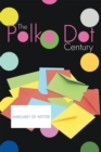 Image for Polka Dot Century