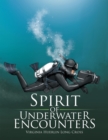 Image for Spirit of Underwater Encounters