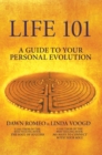 Image for Life 101: A Guide to Your Personal Evolution