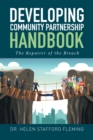 Image for Developing Community Partnership Handbook: The Repair of the Breach