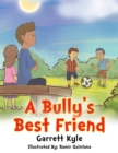 Image for A Bully&#39;s Best Friend