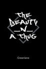 Image for Beauty _N_ a Thug.