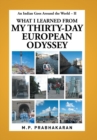 Image for An Indian Goes Around the World - II : What I Learned from My Thirty-Day European Odyssey