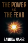 Image for Power and the Fear