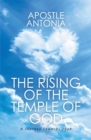 Image for Rising of the Temple of God: A Journey Towards 2020
