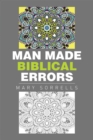 Image for Man Made Biblical Errors