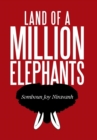 Image for Land of a Million Elephants