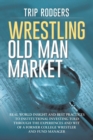 Image for Wrestling Old Man Market