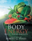 Image for Body Energy: Basic Food Groups